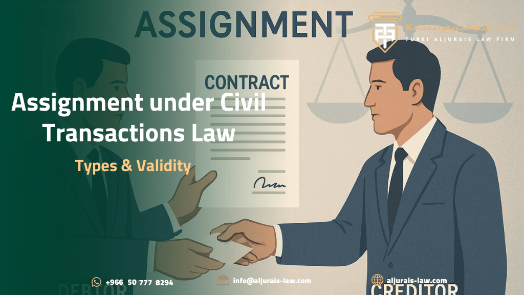 Assignment under Civil Transactions Law | Types & Validity